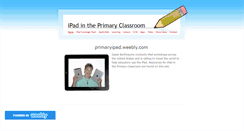 Desktop Screenshot of primaryipad.weebly.com