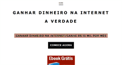 Desktop Screenshot of ganhardinheironainternetaverdade.weebly.com