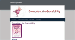 Desktop Screenshot of gwendolynthegracefulpig.weebly.com