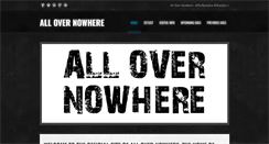 Desktop Screenshot of allovernowhere.weebly.com