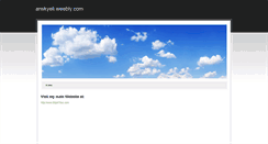 Desktop Screenshot of anskyeli.weebly.com