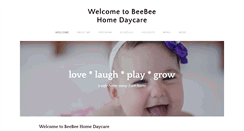 Desktop Screenshot of beebeehomedaycare.weebly.com