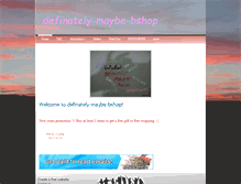 Tablet Screenshot of definately-maybe-bshop.weebly.com