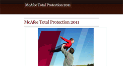 Desktop Screenshot of mcafeetotalprotection2011.weebly.com