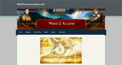 Desktop Screenshot of metin2arcane.weebly.com
