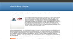 Desktop Screenshot of 40th-birthday-gag-gifts.weebly.com