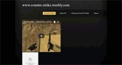 Desktop Screenshot of counterstrike-ks.weebly.com
