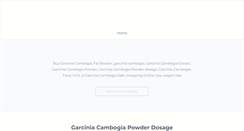 Desktop Screenshot of garciniacambogiapowderdosage.weebly.com