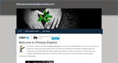 Desktop Screenshot of primaryenglish.weebly.com