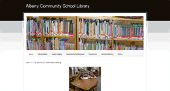 Desktop Screenshot of albanycommunityschoollibrary.weebly.com