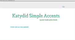 Desktop Screenshot of katydidsimpleaccents.weebly.com
