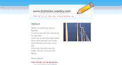 Desktop Screenshot of bijmolen.weebly.com