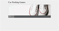 Desktop Screenshot of carparkinggames.weebly.com