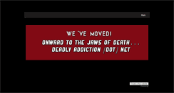 Desktop Screenshot of deadlyaddiction.weebly.com