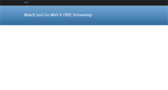 Desktop Screenshot of justgowithit.weebly.com