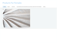 Tablet Screenshot of productsforfemalesz6.weebly.com