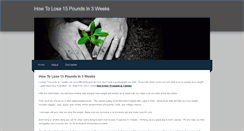 Desktop Screenshot of howtolose15poundsin3weeks.weebly.com