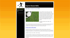 Desktop Screenshot of improvesoccerskills.weebly.com