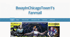 Desktop Screenshot of bwayinchicagotown1sfanmail.weebly.com