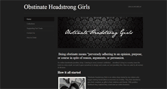 Desktop Screenshot of obstinateheadstronggirls.weebly.com