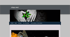 Desktop Screenshot of chippyseed.weebly.com