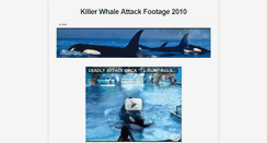 Desktop Screenshot of killerwhaleattackfootage2010.weebly.com