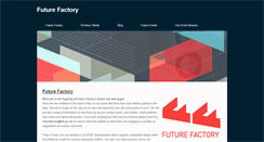 Desktop Screenshot of futurefactory.weebly.com