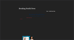 Desktop Screenshot of breakinghealthnews.weebly.com