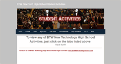 Desktop Screenshot of btwnewtechhighschoolstudentactivities.weebly.com