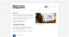 Desktop Screenshot of blackacressoappantry.weebly.com