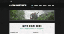 Desktop Screenshot of calvinhouseyouth.weebly.com